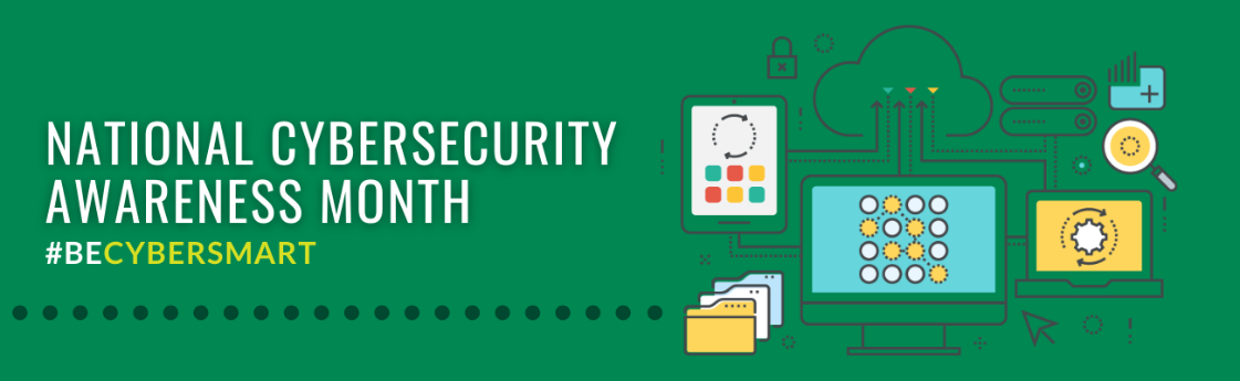 National Cybersecurity Awareness Month